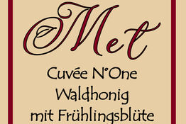 Der neue Honigwein-Met  Cuvée N°One ist jetzt da!