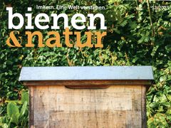Imkerei Kleine Biene in der Imkerzeitung &quot;Bienen &amp; Natur&quot;